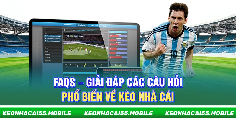 Kèo Nhà Cái ⭐️ Tỷ Lệ Kèo Nhà Cái Kèo Bóng Đá World Cup 2026 Mới Nhất 17 FAQs – Giải đáp các câu hỏi phổ biến về Kèo Nhà Cái